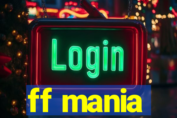 ff mania